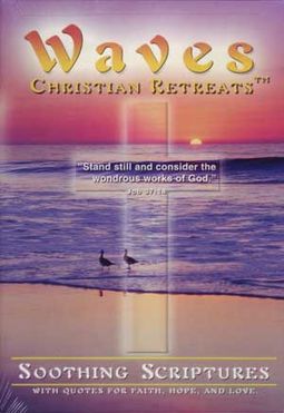 Waves Christian Retreats - Soothing Scriptures