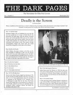 The Dark Pages: The Newsletter for Film Noir Lovers - Volume #7, Issue #2 The Dark Pages: The Newsletter for Film Noir