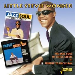 The Jazz Soul of Little Stevie / Tribute to Uncle