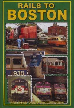 Trains - Rails to Boston