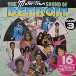The Motor-Town Sound of Detroit, Volume 3