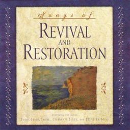 Songs of Revival and Restoration