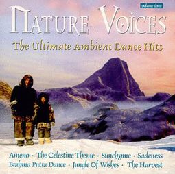 Nature Voices, Ambient Dance Hits Volume 3