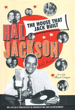 Hal Jackson - The House That Jack Built