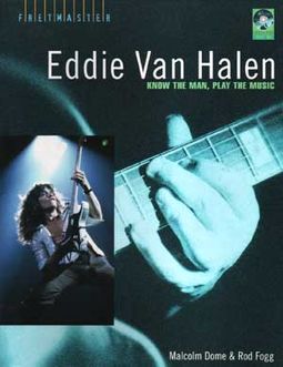 Eddie Van Halen - Know the Man, Play the Music