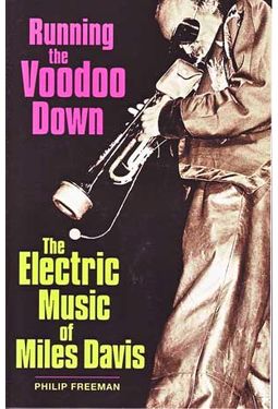 Miles Davis - Running The Voodoo Down: The