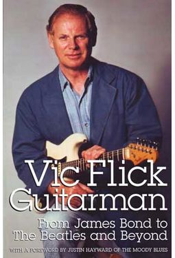 Bond - Vic Flick - Guitarman: From James Bond to