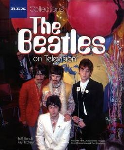 The Beatles - The Beatles On Television (Rex