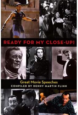 Ready For My Close-up! - Great Movie Speeches