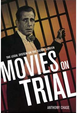 Movies On Trial: The Legal System On The Silver