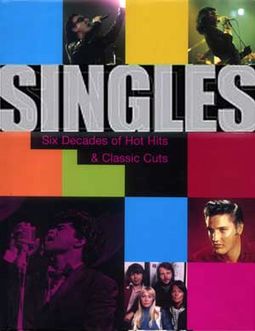 Singles: Six Decades of Hot Hits & Classic Cuts