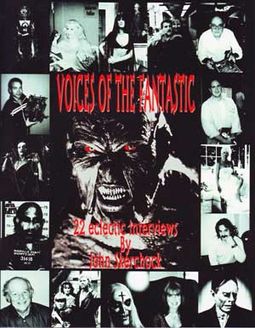 Voices of the Fantastic - 22 Eclectic Interviews
