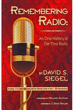Remembering Radio: An Oral History of Old-Time