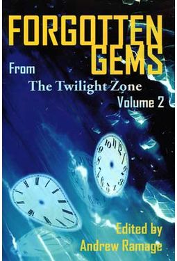 Twilight Zone - Forgotten Gems From The Twilight