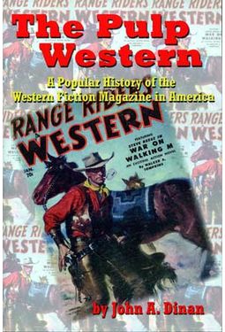 The Pulp Western - A Popular History of the