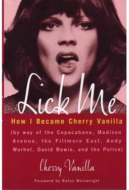 Lick Me - How I Became Cherry Vanilla