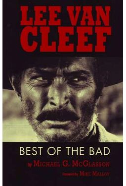 Lee Van Cleef - The Best of the Bad