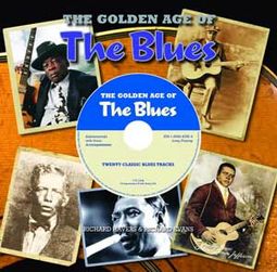 The Golden Age of the Blues