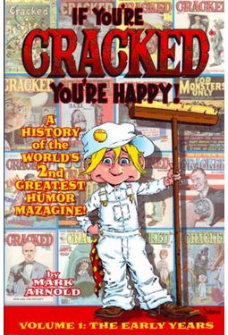 Cracked - If You're Cracked, You're Happy: The