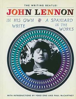 John Lennon - In His Own Write and A Spaniard in