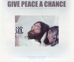 John Lennon - Give Peace a Chance: John and