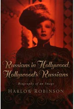 Russians in Hollywood, Hollywood's Russians: