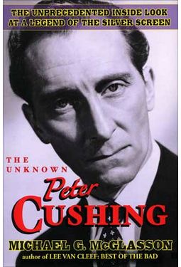 Peter Cushing - The Unknown Peter Cushing