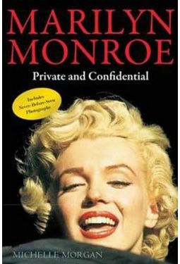 Marilyn Monroe - Private and Confidential
