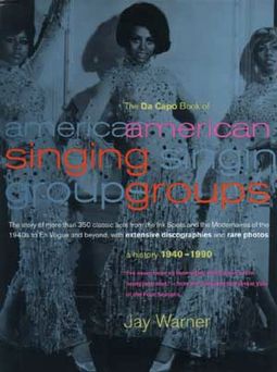 American Singing Groups: A History, 1940-1990