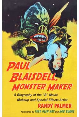 Paul Blaisdell - Monster Maker