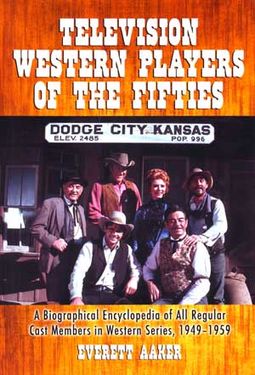 Television Western Players of The Fifties - A