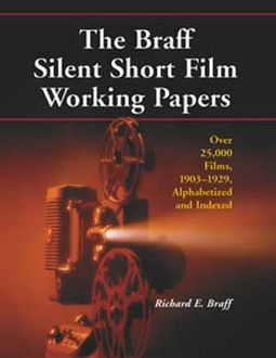 Braff Silent Short Film Working Papers - Over