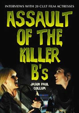 Assault of The Killer B's - Interviews With 20