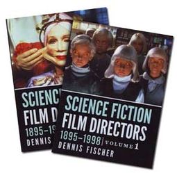Science Fiction Film Directors, 1895 - 1998