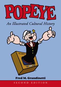 Popeye: An Illustrated Cultural History