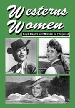 Westerns Women - Interviews With 50 Leading