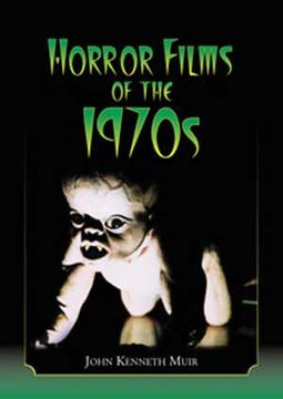 Horror Films of the 1970s (2 Volume Set)