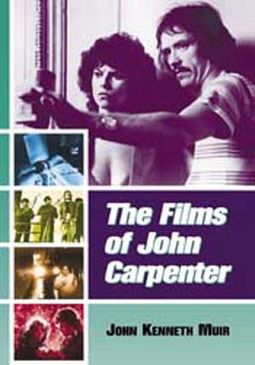 John Carpenter - The Films of John Carpenter