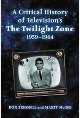 Twilight Zone - A Critical History of