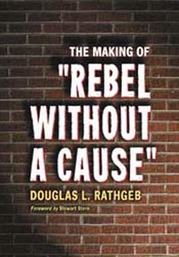Rebel Without a Cause - The Making of Rebel