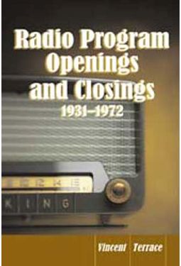 Radio Program Openings And Closings, 1931 - 1972