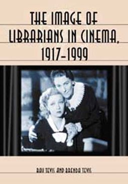 Image of Librarians In Cinema, 1917 - 1999