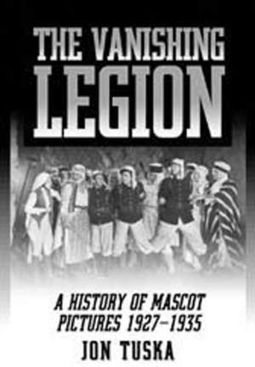 Vanishing Legion - A History of Mascot Pictures,