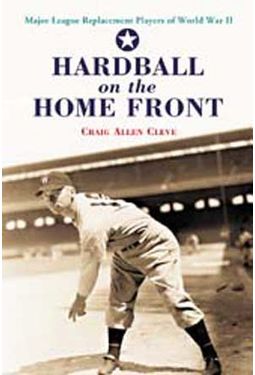 Baseball - Hardball On The Home Front: Major