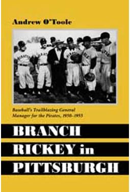 Baseball - Branch Rickey In Pittsburgh: