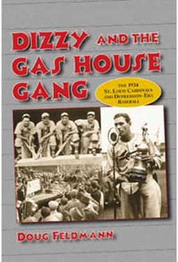 Baseball - Dizzy And The Gas House Gang: The 1934