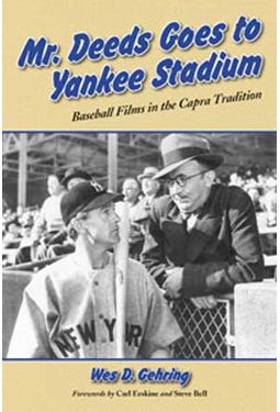 Baseball - Mr. Deeds Goes To Yankee Stadium: