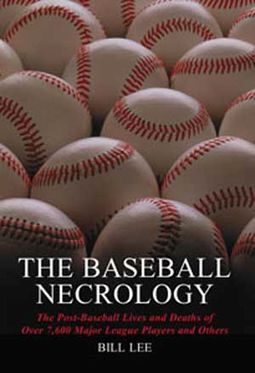 Baseball - The Baseball Necrology - The Post