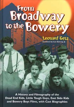 From Broadway to the Bowery - A History and