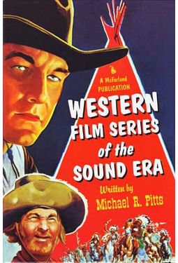 Western Film Series of The Sound Era